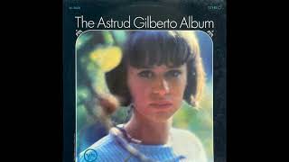 Astrud Gilberto  Dreamer [upl. by Reddin648]