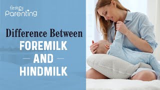 Foremilk and Hindmilk  What Is It and How to Fix the Imbalance [upl. by Ecienal]