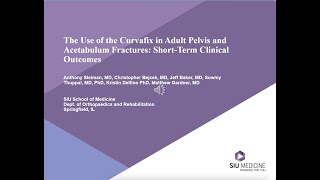 The Use of the CurvaFix in Adult Pelvis and Acetabulum Fractures ShortTerm Clinical Outcomes [upl. by Janice741]