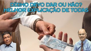 DÍZIMO A MELHOR EXPLICAÇÃO [upl. by Kazim]