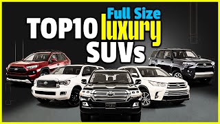 Top 10 Best Full Size Luxury SUVs for Unmatched Comfort [upl. by Alleusnoc]