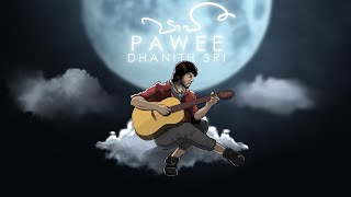 DHANITH SRI  PAWEE පාවී Official Lyric Video  Album ALOKAWARSHA [upl. by Acinor]