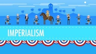 American Imperialism Crash Course US History 28 [upl. by Thissa827]