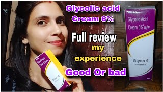 Glycolic acid cream 6 review।। mera personal experience kaisa rha ।। review [upl. by Merkle920]