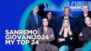 🇮🇹Sanremo Giovani 2024  My Top 24 [upl. by Ekralc]