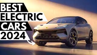 TOP 10 Best Electric Cars 2024 [upl. by Karlin]