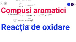 Compusi aromatici  reactia de oxidare [upl. by Hawker]