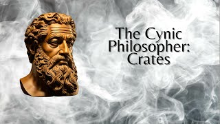 The Cynic Philosopher Crates [upl. by Outhe]