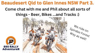 Beaudesert Qld to Glen Innes NSW 3 890 Rallys a 790R and Bill on his new T7 and 1290 Part 3 [upl. by Gans496]