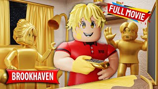 Everything I Touch Turns To Gold FULL MOVIE  brookhaven 🏡rp animation [upl. by Ferriter]