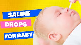 The keys to good Saline Nasal Drops in Babies Step by Step Guide [upl. by Olive]