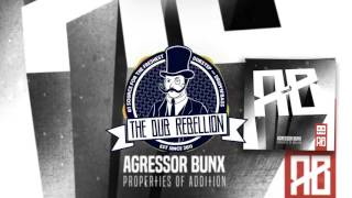 Agressor Bunx  Twisted [upl. by Morgun186]