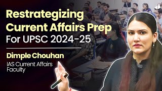 Adapting to UPSCs Expectations Integrated Current Affairs Strategy for UPSC 202425  Dimple maam [upl. by Odrahcir]