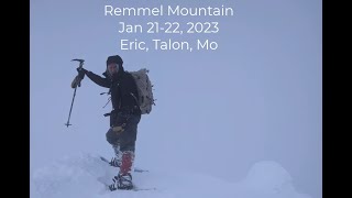 Remmel Mountain Winter Ascent Jan 2122 2023 [upl. by Chandless541]