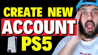 How to Create a New Account in PS5 [upl. by Malliw]