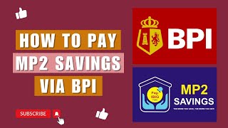 How to Pay PAGIBIG MP2 Savings via BPI Online [upl. by Ellinad]