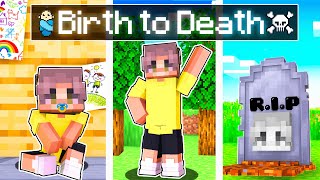 BIRTH to DEATH in MINECRAFT [upl. by Kinson]