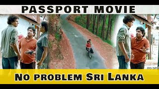 Passport Movie  No problem Sri Lanka  Chris Antony [upl. by Enigroeg]