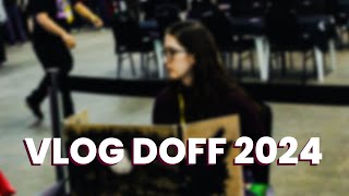 Vlog do DOFF 2024 [upl. by Kory]