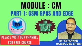 PART 1 GSM GPRS AND EDGE  MODULE CM  BSNL LDCE JTOT TO SDET BSNL EXAM [upl. by Warchaw]