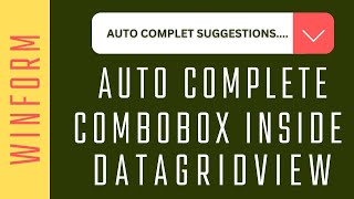 C Autocomplete Suggestion Combobox Inside Datagridview [upl. by Cir]