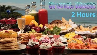 Brunch Music and Brunch Music Playlist Brunch Music Mix for Sunday and Everyday [upl. by Juni]