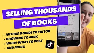 HOW I SELL BOOKS ON TIKTOK ultimate booktok guide for authors [upl. by Amej]