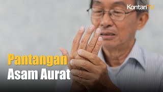 Makanan Pantangan Bagi Penderita Asam Urat Catat Obat Pereda Nyeri Asam Urat  Info Sehat [upl. by Marin]