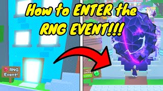 How to ENTER the RNG EVENT in PET SIMULATOR 99 [upl. by Thornie]