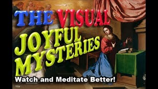 The Visual Joyful Mysteries  Recited with Meditation Images Rosary [upl. by Aihsenod]