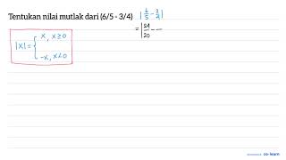 Tentukan nilai mutlak dari 65  34 [upl. by Nojram]