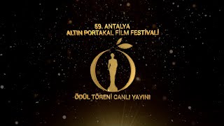 59 Antalya Altın Portakal Film Festivali Ödül Töreni [upl. by Thanasi]