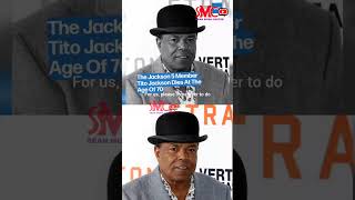 RIP Tito Jackson Jackson 5 founding member death and truth shorts [upl. by Bramwell]