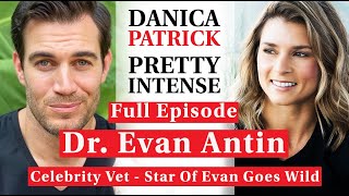 Dr Evan Antin The Animal Guru  PRETTY INTENSE PODCAST EP 79 [upl. by Placia818]