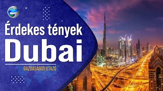 Érdekes tények Dubairól [upl. by Kenward860]