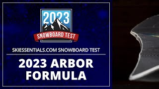 2023 Arbor Formula Rocker and Camber  SkiEssentialscom Snowboard Test [upl. by Jariv]