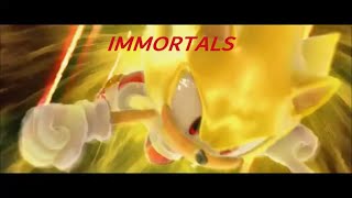 Sonic AMV Immortals [upl. by Inahteb]