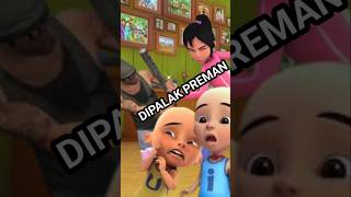 kakros marah upin ipin dibegal preman upinipin kakros upinipinterbaru [upl. by Wenonah492]