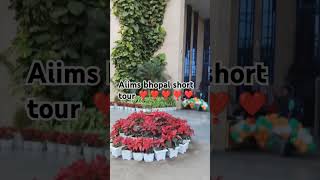 Aiims bhopal 🩺🧬mbbs ytshorts aiimsbhopal bhopalnews [upl. by Eita942]