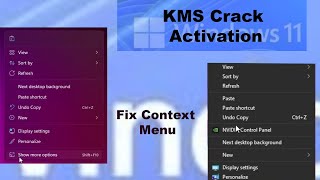 Windows 11 for win 10 Users issues fix Remove or Restore Show More Context Menu KMSpico activation [upl. by Homere800]