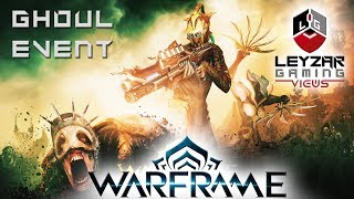 Warframe Ghoul Purge Event  Everything You Need to Know Hunter Mods amp Nitain Extract Farm [upl. by Adekam811]