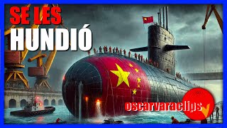 oscarvaraclips SE HUNDE UN SUBMARINO NUCLEAR CHINO DE LA CLASE ZHOU MIENTRAS LO CONSTRUÍAN [upl. by Sprague]