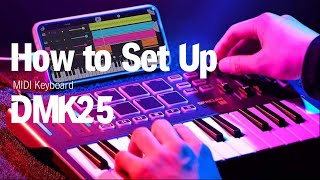 How to Set Up Your MIDI Keyboard丨Donner DMK25 Set Up Guide [upl. by Onihc]