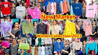 New Market Winter Collection 2023  Kolkata New Market 2023  Cheapest Market Kolkata [upl. by Nickles]