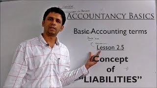 Basic Accounting terms  LIABILITIES [upl. by Redliw]