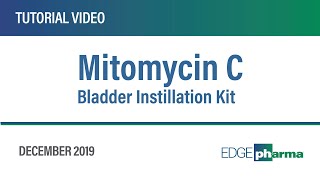 Mitomycin C Bladder Instillation Kit [upl. by Nosniv]