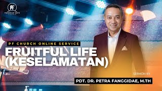 PFC ONLINE SERVICE  FRUITFUL LIFE KESELAMATAN [upl. by Perretta341]