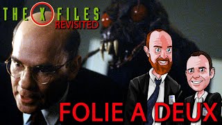 The X Files Revisited X0519  Folie a Deux episode review [upl. by Ignatius]