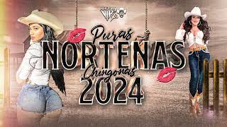 Norteñas MIX 2024 Puras Nuevas Dj Alfonzin [upl. by Yedrahs]