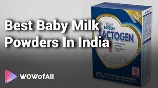 Best Baby Milk Powders in India Complete List with Features Price Range amp Details [upl. by Yrac]